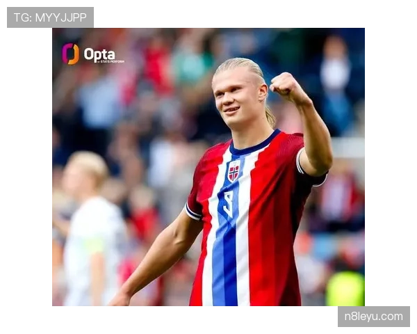 挪威队迈入哈兰德时代:新星前锋状态回升,强势引领球队崛起 挪威队迈入哈兰德时代:新星前锋状态回升,强势引领球队崛起